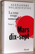 Couverture du livre « La roue rouge » de Alexandre Soljenitsyne aux éditions Fayard