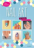 Couverture du livre « Nail art ; 35 modèles expliqués pas à pas » de Lynette Nail Art aux éditions Fleurus