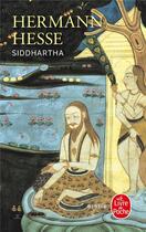 Couverture du livre « Siddhartha » de Hermann Hesse aux éditions Lgf