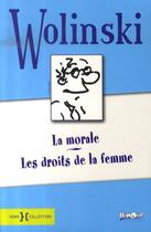 Couverture du livre « La morale ; les droits de la femme » de Wolinski Georges aux éditions Hors Collection