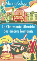 Couverture du livre « La charmante librairie des amours lointaines » de Jenny Colgan aux éditions Pocket