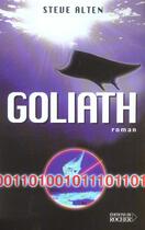Couverture du livre « Goliath » de Steve Alten aux éditions Rocher