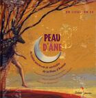 Couverture du livre « Peau d'âne ; histoire ancienne et véritable de la peau d'ânesse » de Fdida Jean-Jacques aux éditions Didier Jeunesse