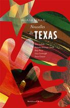 Couverture du livre « Nouvelles du Texas » de Alexis Bernaut aux éditions Magellan & Cie
