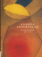 Couverture du livre « Anthologie poétique 1962-2007 » de Andree Appercelle aux éditions La Rumeur Libre
