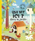 Couverture du livre « Qui vit ici dans le jardin » de Hanackova P. aux éditions Grenouille