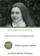 Couverture du livre « Manuscrits autobiographiques » de Therese De L'Enfant-Jesus aux éditions Blanche De Peuterey