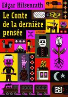 Couverture du livre « Le conte de la dernière pensée » de Edgar Hilsenrath aux éditions Le Tripode