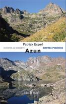 Couverture du livre « Azun » de Patrick Espel aux éditions Monhelios