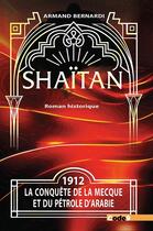 Couverture du livre « Shaïtan » de Armand Bernardi aux éditions Code9