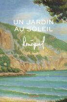 Couverture du livre « Un jardin au soleil » de Renepaul Renepaul aux éditions Edilivre