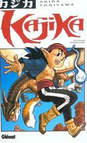 Couverture du livre « Kajika Tome 1 » de Akira Toriyama aux éditions Glenat