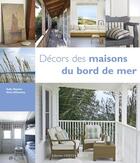 Couverture du livre « Décors des maisons du bord de mer » de Hayden/Whately aux éditions Ouest France