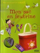 Couverture du livre « Mon sac en feutrine » de Dorothee Jost aux éditions Milan