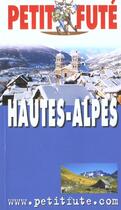 Couverture du livre « Hautes-Alpes » de Collectif Petit Fute aux éditions Le Petit Fute