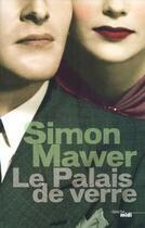 Couverture du livre « Le palais de verre » de Simon Mawer aux éditions Le Cherche-midi