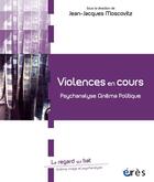 Couverture du livre « Violences en cours » de Jean-Jacques Moscovitz aux éditions Eres
