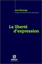 Couverture du livre « La liberté d'expression » de Jean Morange aux éditions Bruylant