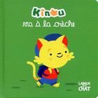 Couverture du livre « Kinou va à la crèche » de Benjamin Leduc aux éditions Langue Au Chat