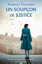 Couverture du livre « Un soupçon de justice » de Florence Tachoires aux éditions City