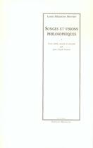Couverture du livre « Songes et visions philosophiques » de Mercier L S. aux éditions Manucius