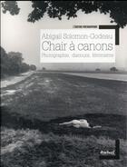 Couverture du livre « Chair à canons ; photographie, discours, féminisme » de Abigail Solomon-Godeau aux éditions Textuel
