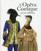 Couverture du livre « L'opéra comique ; costumes et coulisses » de Delphine Pinasa aux éditions Fage