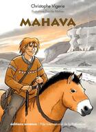 Couverture du livre « Mahava » de Christophe Vigerie et Priscille Mahieu aux éditions Errance