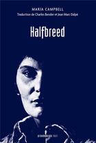 Couverture du livre « Halfbreed » de Campbell Maria aux éditions Prise De Parole