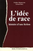 Couverture du livre « Idee de race » de Monneyron/Siary aux éditions Berg International