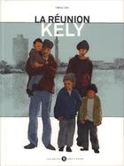 Couverture du livre « La réunion Kely ; l'histoire de Fabrice » de Dwa et Liva aux éditions Des Bulles Dans L'ocean