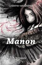 Couverture du livre « Manon » de Lydwine Van Deinse aux éditions Books On Demand