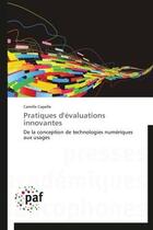 Couverture du livre « Pratiques d'évaluations innovantes » de Camille Capelle aux éditions Presses Academiques Francophones