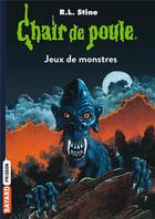 Couverture du livre « Chair de poule Tome 36 : jeux de monstres » de R. L. Stine aux éditions Bayard Jeunesse