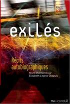 Couverture du livre « Exilées, récits autobiographiques » de Elizabeth Legros Chapuis aux éditions Mauconduit