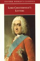 Couverture du livre « Lord Chesterfield's Letters » de Lord Chesterfield aux éditions Oxford University Press Uk