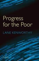 Couverture du livre « Progress for the Poor » de Kenworthy Lane aux éditions Oup Oxford