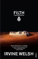 Couverture du livre « Filth » de Irvine Welsh aux éditions Random House Digital