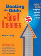 Couverture du livre « Beating the Odds in Small Business » de Culley Tom aux éditions Touchstone