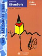 Couverture du livre « La Geometrie En Petite Section » de Regine Queva et D Sacy aux éditions Hachette Education