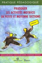 Couverture du livre « Pratiquer activites motri pms » de Olivier Boulo aux éditions Bordas