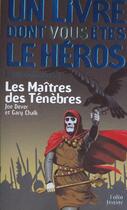 Couverture du livre « Loup solitaire Tome 1 : les maitres des ténèbres » de Joe Dever aux éditions Gallimard-jeunesse