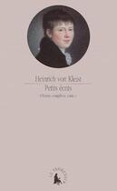Couverture du livre « Oeuvres complètes Tome 1; petits écrits » de Heinrich Von Kleist aux éditions Gallimard