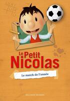 Couverture du livre « Le petit Nicolas t.2 ; le match de l'année » de Valerie Latour-Burney aux éditions Gallimard-jeunesse