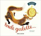 Couverture du livre « Roule galette » de Natha Caputo et Pierre Belves aux éditions Pere Castor