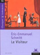 Couverture du livre « Le visiteur » de Éric-Emmanuel Schmitt aux éditions Magnard