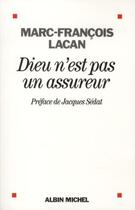 Couverture du livre « Dieu n'est pas un assureur » de Lacan-M.F aux éditions Albin Michel