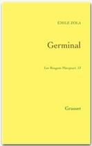 Couverture du livre « Germinal » de Émile Zola aux éditions Grasset