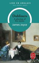 Couverture du livre « Dubliners » de James Joyce aux éditions Le Livre De Poche