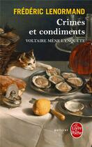 Couverture du livre « Crimes et condiments » de Frederic Lenormand aux éditions Le Livre De Poche